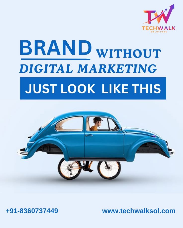 your brand without digital marketing is like a car without an engine 🚗❌